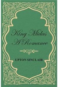 King Midas; A Romance