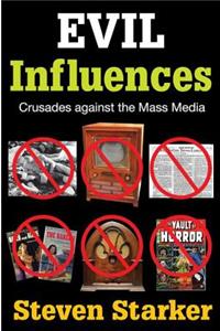Evil Influences