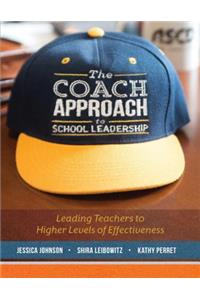 Coach Approach to School Leadership