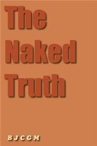 The Naked Truth