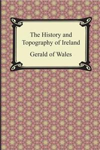 The History and Topography of Ireland