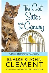 The Cat Sitter and the Canary