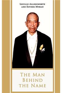 The Man Behind the Name