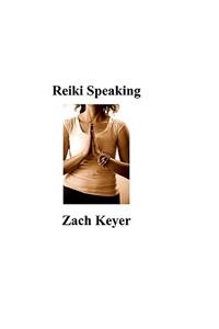 Reiki Speaking