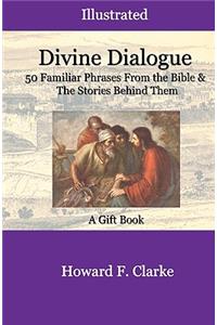 Divine Dialogue