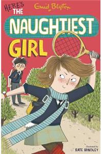 The Naughtiest Girl: Here's The Naughtiest Girl