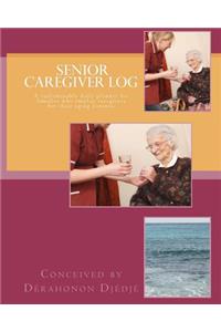 Senior caregiver Log