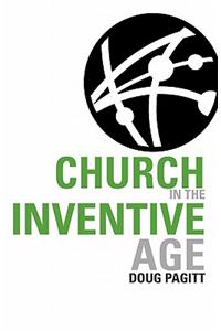 Church in the Inventive Age
