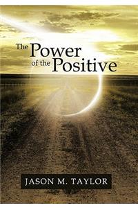 The Power of the Positive
