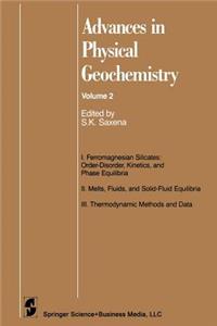 Advances in Physical Geochemistry