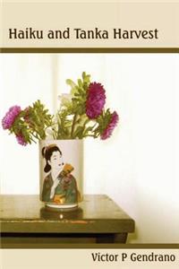 Haiku and Tanka Harvest