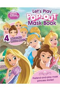Disney Princess Let's Play Pop-Out Mask Book