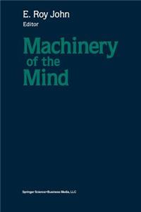 Machinery of the Mind