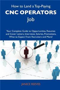 How to Land a Top-Paying Cnc Operators Job
