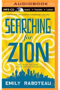 Searching for Zion