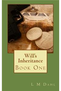 Will's Inheritance