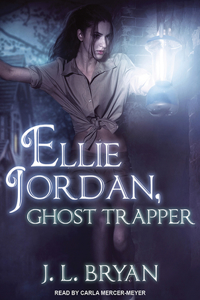 Ellie Jordan, Ghost Trapper