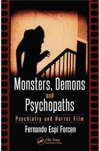 Monsters, Demons and Psychopaths