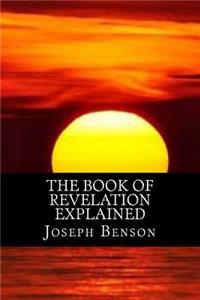 The Book of Revelation Explained