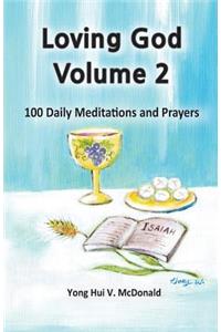 Loving God Volume Two