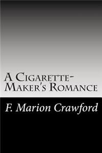 Cigarette-Maker's Romance