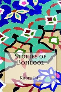 Stories of Bohlool