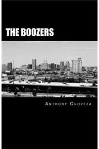 The Boozers: A Poetry Book