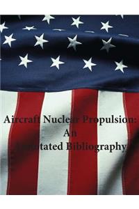 Aircraft Nuclear Propulsion