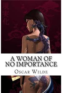 A Woman of No Importance