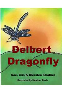 Delbert Dragonfly