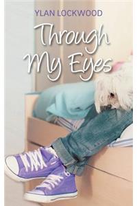 Through My Eyes