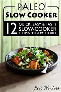 Paleo Slow Cooker