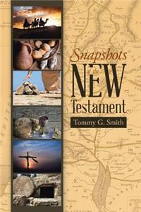 Snapshots of the New Testament