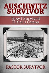 Auschwitz Survivor