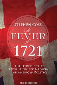 The Fever of 1721