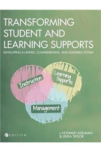Transforming Student and Learning Supports