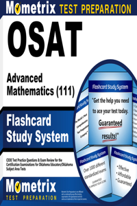 Osat Advanced Mathematics (111) Flashcard Study System
