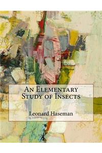 An Elementary Study of Insects