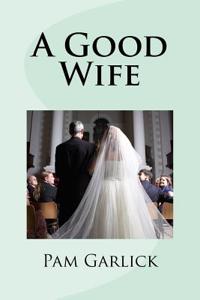 A Good Wife