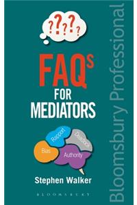 FAQs for Mediators