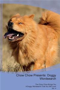 Chow Chow Presents