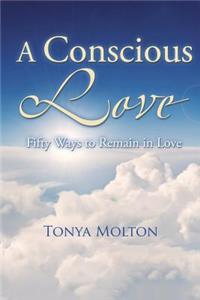 Conscious Love