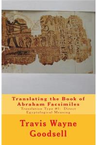 Translating the Book of Abraham Facsimiles