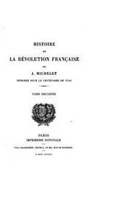 Histoire de la Révolution Française