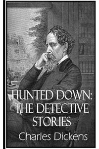 Hunted Down