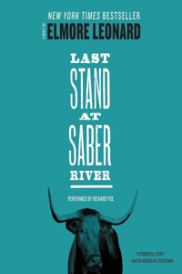 Last Stand at Saber River Lib/E