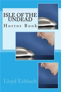 Isle of the Undead