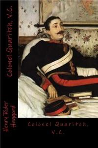 Colonel Quaritch, V.C.