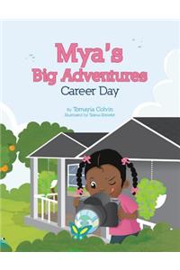 Mya's Big Adventures