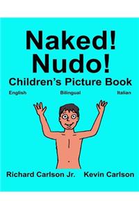 Naked! Nudo!